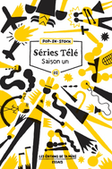 Séries télé, saison un